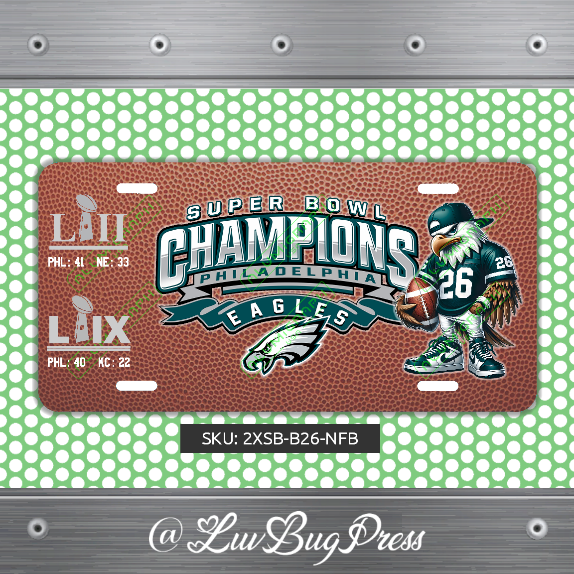 Eagles License Plate: 2 X Super Bowl Champions