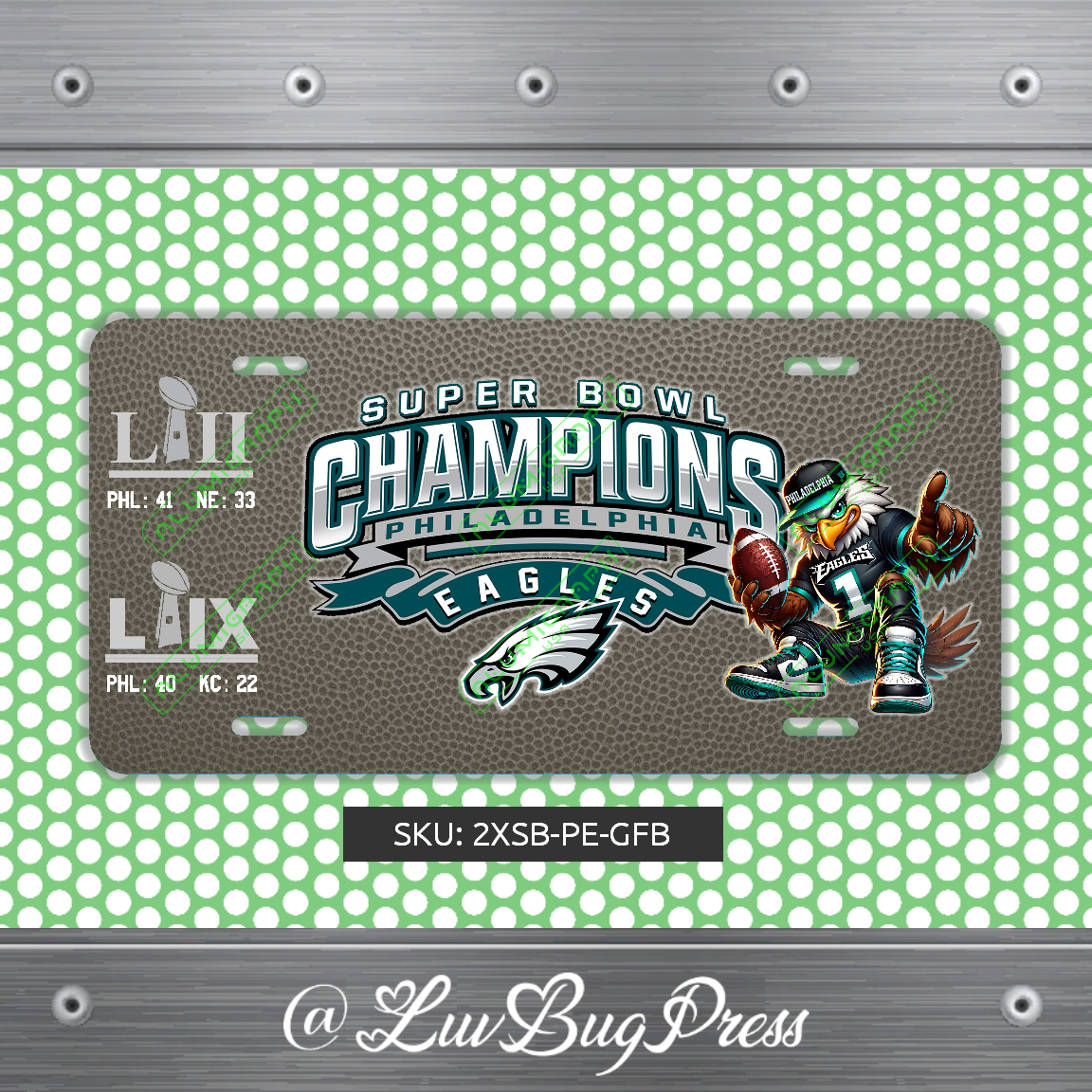 Eagles License Plate: 2 X Super Bowl Champions