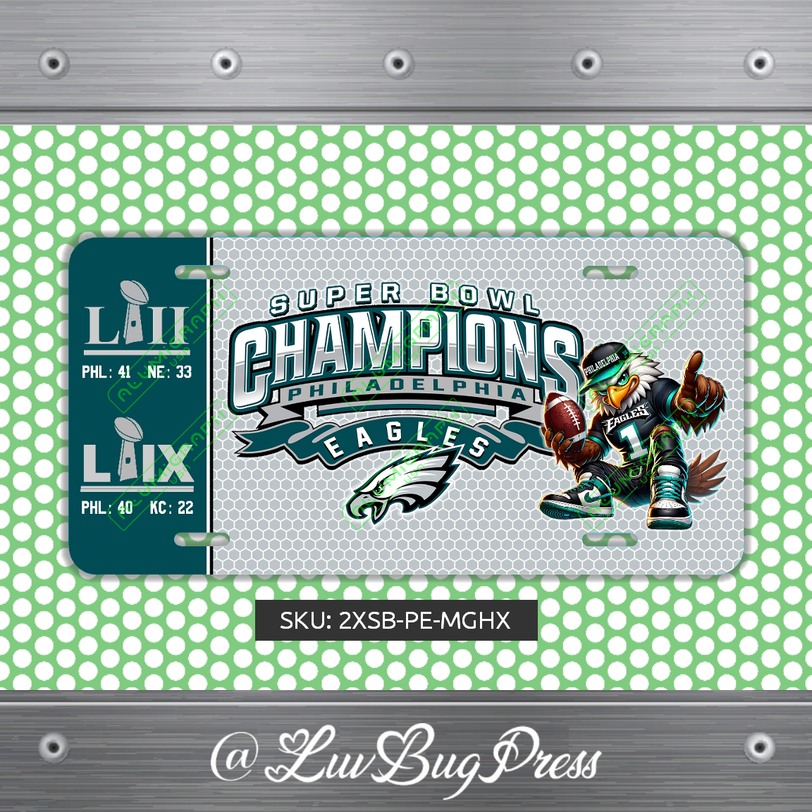 Eagles License Plate: 2 X Super Bowl Champions