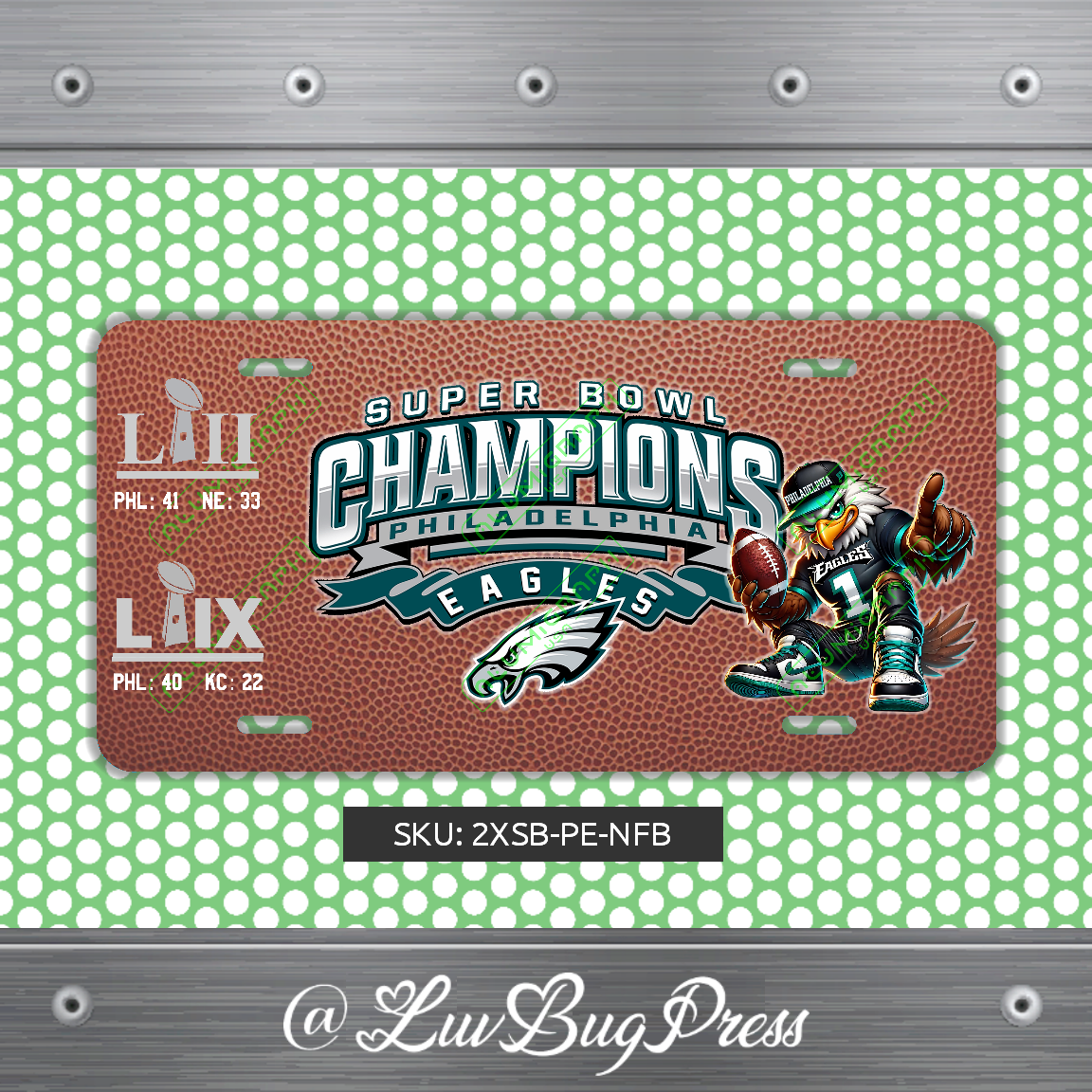 Eagles License Plate: 2 X Super Bowl Champions
