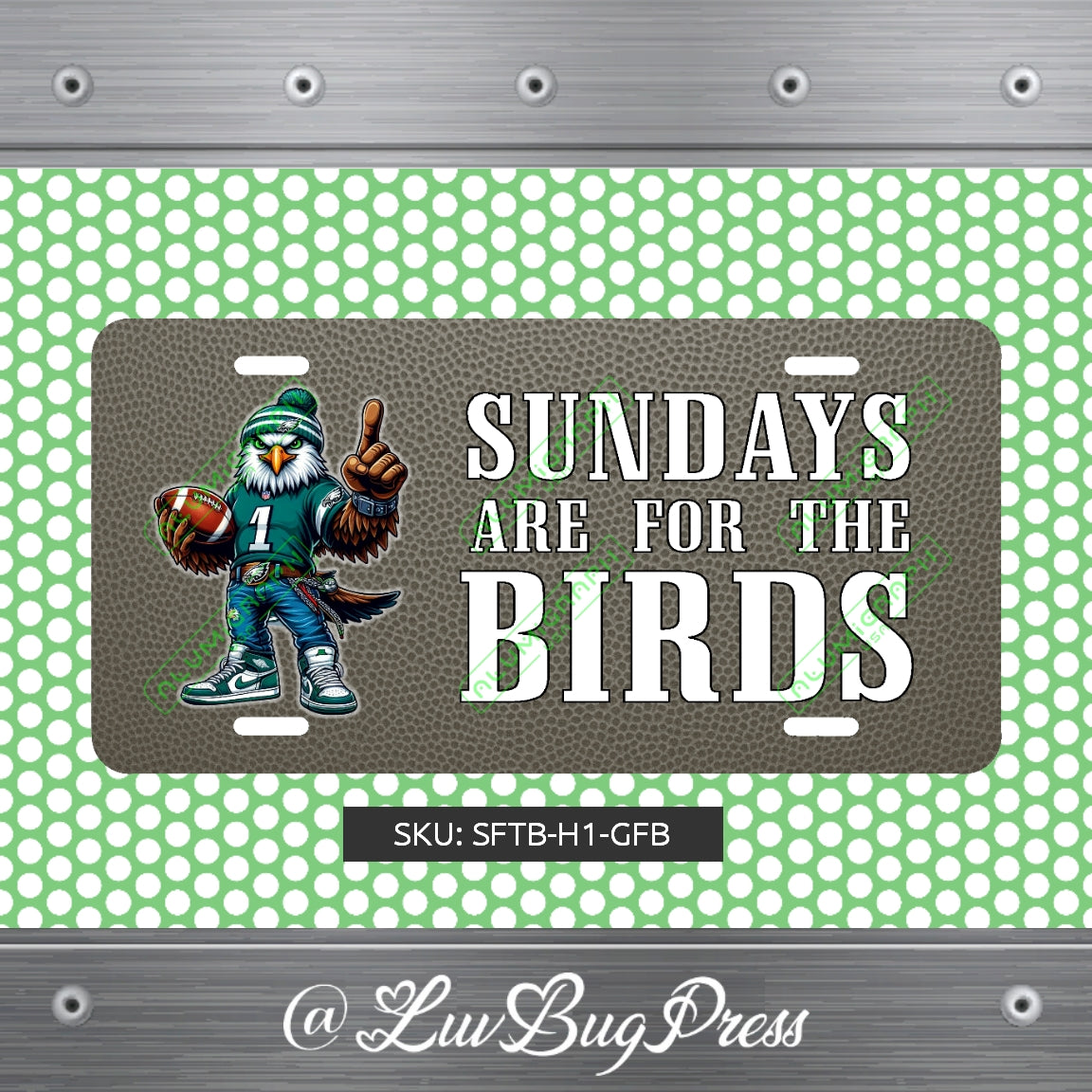 Eagles License Plate: Sundays are for the Birds!