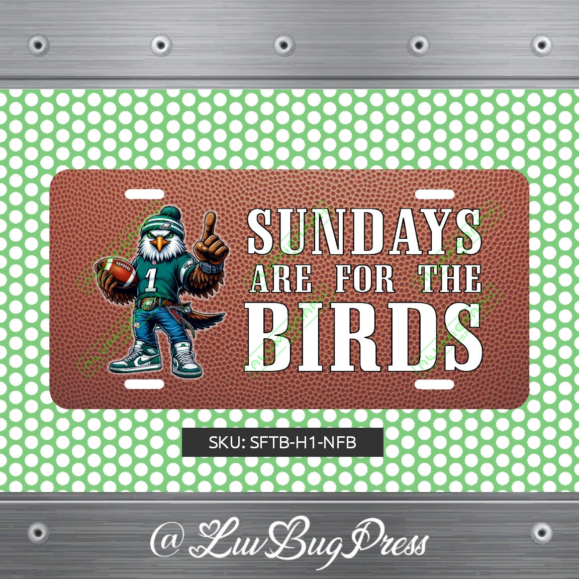 Eagles License Plate: Sundays are for the Birds!