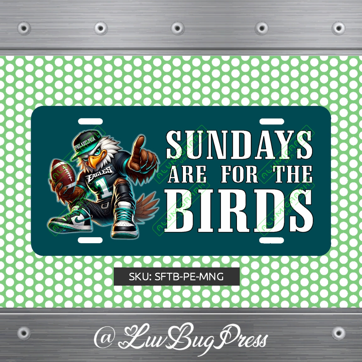 Eagles License Plate: Sundays are for the Birds!