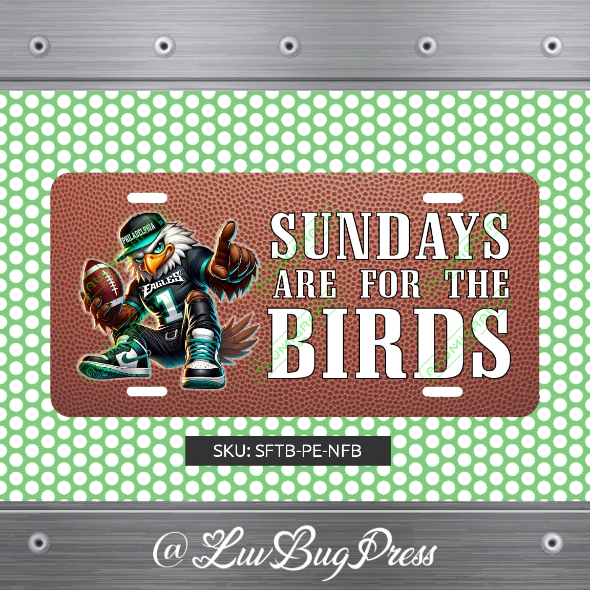 Eagles License Plate: Sundays are for the Birds!
